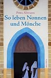 Produkt-Bild: So leben Nonnen und M&ouml;nche