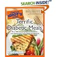 The Complete Idiot's Guide to Terrific Diabetic Meals (The Complete Idiot's Guide) by Lucy Beale, M.S, C.D.E, R.D., Joan Clark, and Barbara Forsberg