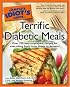 The Complete Idiot's Guide to Terrific Diabetic Meals (The Complete Idiot's Guide)