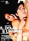 The Sweet and the Bitter ( Il Dolce e l`amaro )
