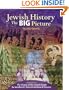 Jewish History: The Big Picture