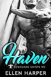 Haven: Renegade Saints MC