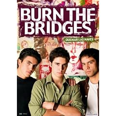 Burn the Bridges (OmU)
