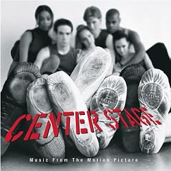 Various Artists - Center Stage Soundtrack