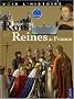 Rois et Reines de France (1DVD)