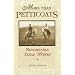 More than Petticoats: Remarkable Texas Women