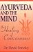 Produkt-Bild: Ayurveda and the Mind: The Healing of Consciousness