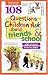 108 Questions Children Ask about Friends and School (Questions Children Ask) by David Veerman ISBN 0842351825
