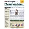 Consumer Reports Money Adviser (1-year auto-renewal)