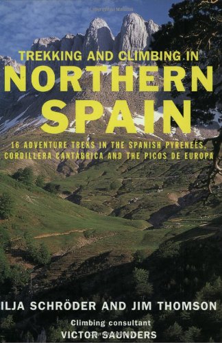 Trekking and Climbing in Northern Spain (Trekking & Climbing)