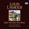 How the West Was Won