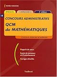 Revue Vuibert  / QCM de mathématiques : Concours administratifs