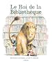 Le Roi de la Biblioth�que