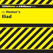 Iliad: CliffsNotes | [Bob Linn, Ph.D.]