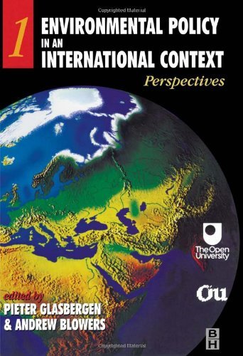 Environmental Policy in an International Context: Perspectives: Volume 1