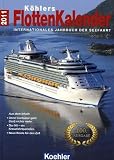 Produkt-Bild: K&ouml;hlers FlottenKalender 2011 - Internationales Jahrbuch der Seefahrt