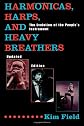 Harmonicas, Harps and Heavy Breathers