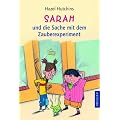 Sarah und die Sache mit dem Zauberexperiment