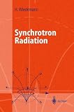 Synchrotron Radiation (Advanced Texts in Physics)