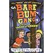 The Bare Bum Gang and the Valley of Doom