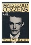 James Gould Cozzens: New Acquist of True Experience.