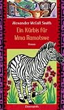 Ein Kuerbis fuer Mma Ramotswe