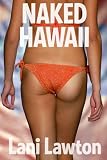 Naked Hawaii - Erotica Short