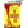 The Cuckoo's Egg: Tracking a Spy Through the Maze of Computer... by Cliff Stoll