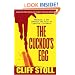 The Cuckoo's Egg: Tracking a Spy Through the Maze of Computer Espionage