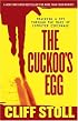 The Cuckoo's Egg: Tracking a Spy Through the Maze of Computer Espionage