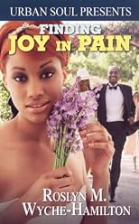 Finding Joy In Pain (Urban Soul)