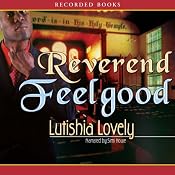 Reverend Feelgood | [Lutishia Lovely]