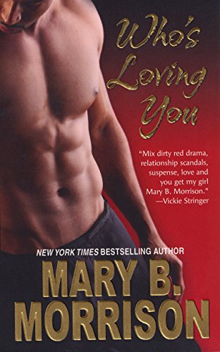Who's Loving You (Honey Diaries Book 2)