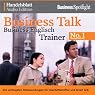 H&ouml;rbuch Business Talk English Vol. 1
