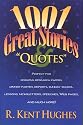 1001 Great Stories and Quotes