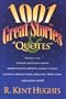 1001 Great Stories and Quotes