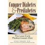 Conquer Diabetes and Prediabetes: The Low-Carb Mediterranean Diet