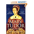 Mary Tudor: England's First Queen