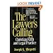 The Lawyer's Calling: Christian Faith and Legal Practice