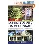 The Learning Annex Presents Making Money in Real Estate: A Smarter Approach to Real Estate Investing