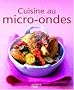 Cuisine au micro-ondes