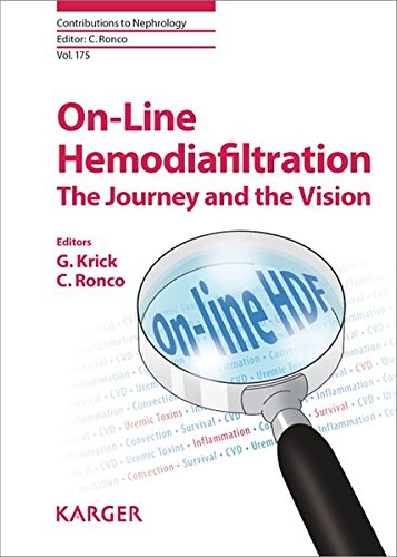 On-Line Hemodiafiltration: The Journey and the Vision (Contributions to Nephrology, Vol. 175)