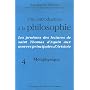 Une introduction à la philosophie : Les proèmes des lectures de saint Thomas d'Aquin aux oeuvres principales d'Aristote, Tome 4, Métaphysique