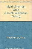 Màiri Mhór nan Òran : taghadh d'a h-òrain le eachdraudh a beatha is notaichean