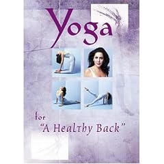 Yoga for a Healthy Back by 
