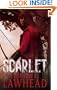 Scarlet - King Raven - Book 2