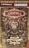 Remarkable Creatures: Epic Adventures in the Search for the Origins of Species