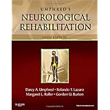 neurological rehabilitation 6e umphreds neurological rehabilitation