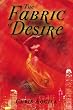 The Fabric of Desire