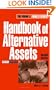 Handbook of Alternative Assets (Wiley Desktop Editions)